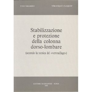 STABILIZZAZIONE E PROTEZIONE DELLA COLONNA DORSO-LOMBARE